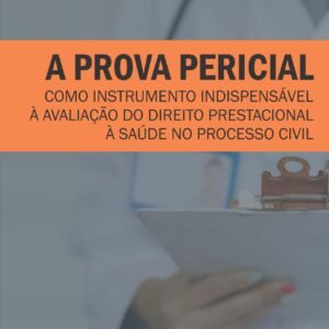 A PROVA PERICIAL