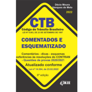 CÓDIGO DE TRÂNSITO BRASILEIRO CTB ESQUEMATIZADO 2022