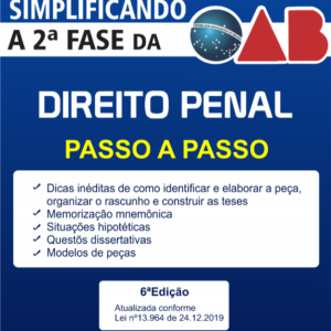 SIMPLIFICANDO A 2ª FASE DA OAB – DIREITO PENAL PASSO A PASSO